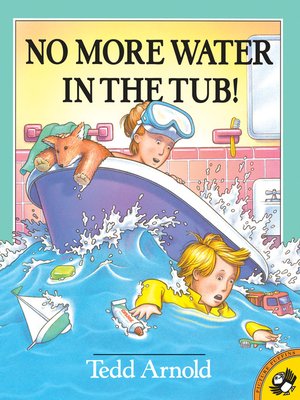 cover image of No More Water in the Tub!